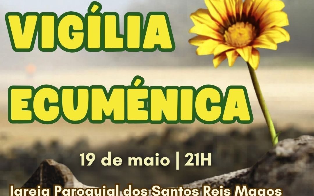 Vigília Ecuménica de Oração